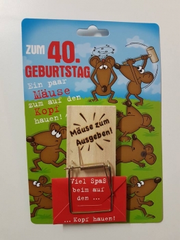 Mäusefalle - Zum 40. Geburtstag